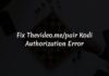 Fix VidUP.me/pair | Thevideo.me/pair | Tvad.me Error on Kodi