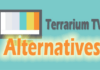 Terrarium TV Alternatives