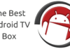 7 Best Android TV Box |All Budget Android TV Box 2109|