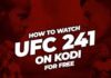 How to Watch UFC on Kodi? Best UFC Addons