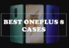 5 Best OnePlus 8 Cases That’ll Protect Your Phone From Scratches best oneplus 8 cases
