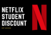 June 2021 – Is Netflix Student Discount Available?