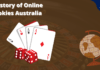 History of Online Pokies Australia