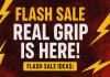 Flash Sale Ideas: Real Grip Is Here!